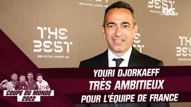 Coupe du monde 2022 : Djorkaeff très ambitieux pour les Bleus