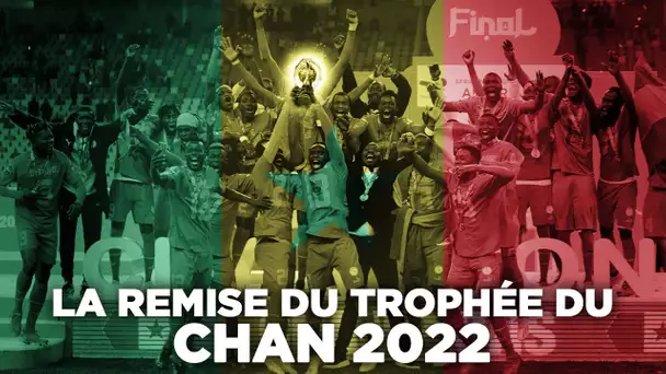 CHAN 2022 : La remise du trophée au Sénégal