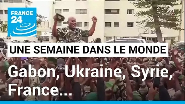 Coup d'état au Gabon, contre-offensive en Ukraine et contestation en Syrie • FRANCE 24