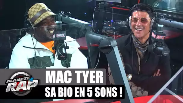 La BIO de Mac Tyer en 5 SONS ! (avec Saïd Taghmaoui) #PlanèteRap