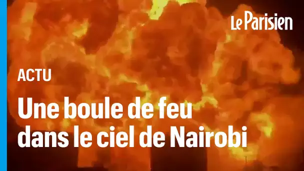 Nairobi : gigantesque explosion de gaz en pleine nuit, au moins trois morts et près de 300 blessés