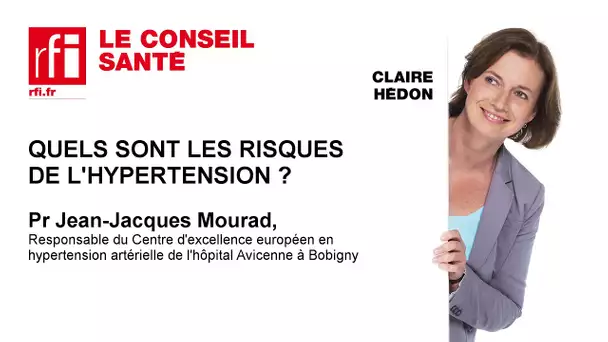 Les risques de l’hypertension