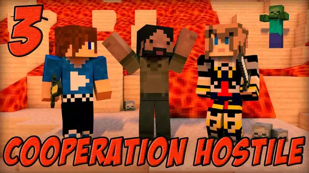 Coopération Hostile : Inferno Mines | Episode 3 - Minecraft