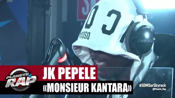 [Exclu] JK Pepele "Monsieur Kantara" #PlanèteRap