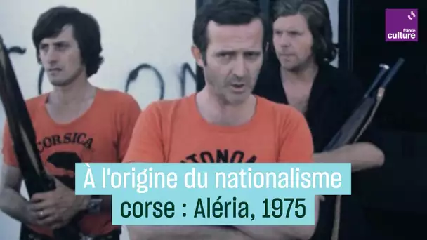 Événements d'Aléria, de la fusillade à l'onde de choc en Corse