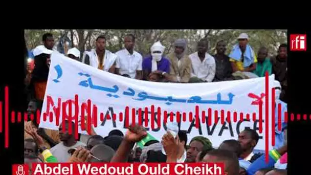 Abdel Wedoud Ould Cheikh: «La présence de cadres noirs dans l’administration est quasi nulle.»