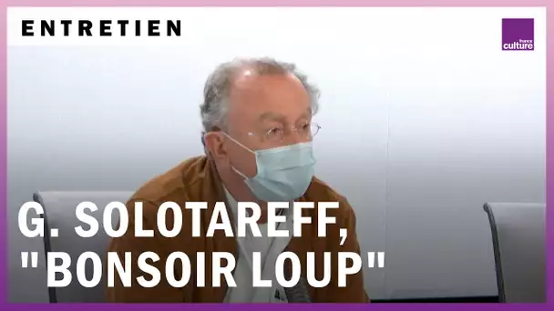 Grégoire Solotareff : variations autour du loup