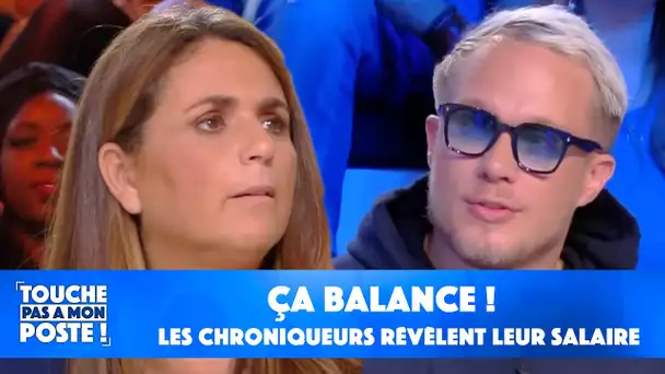 Les chroniqueurs balancent leur salaire !