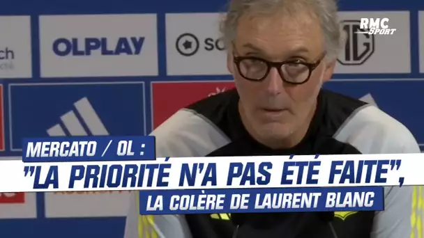 OL : "La priorité n'a pas été faite", la charge de Laurent Blanc sur le mercato