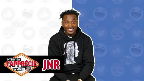 Interview "J'apprécie à moitié" avec JNR #25
