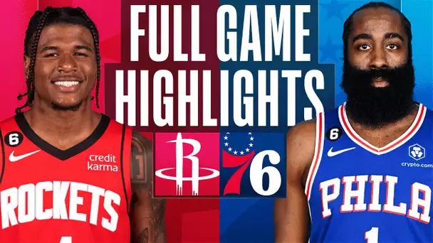 ROCKETS at 76ERS | FULL GAME HIGHLIGHTS | February 13, 2023