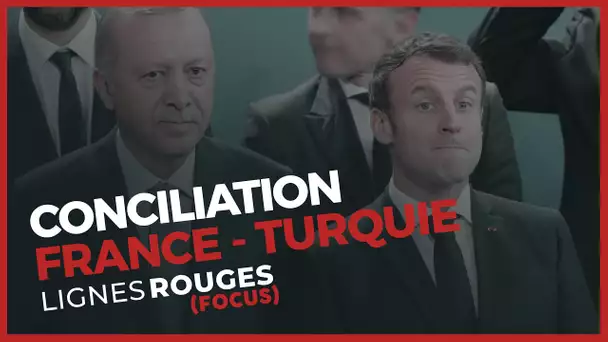 Macron en position de faiblesse pour un éventuel réchauffement franco-turc ?