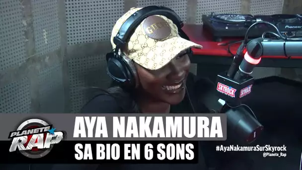 Aya Nakamura - Sa bio en 6 sons ! #PlanèteRap