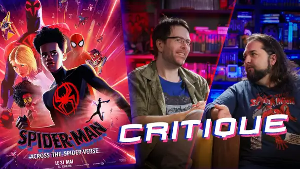 CRITIQUE: Spider-Man : Across The Spider-Verse! (avec et sans spoils)