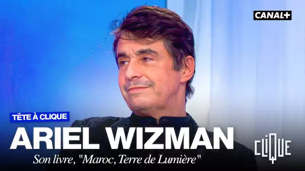 Ariel Wizman rend hommage au Maroc, sa terre natale - CANAL+