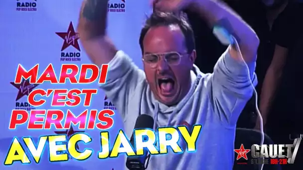 LE MARDI C&#039;EST PERMIS AVEC JARRY