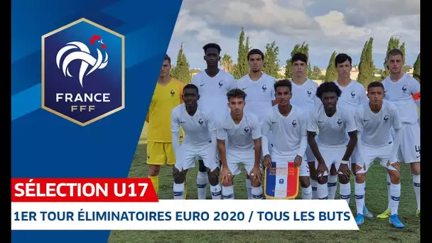 U17, Eliminatoires Euro 2020 : Tous les buts I FFF 2019-2020