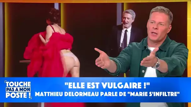 "Elle est vulgaire !" : Matthieu Delormeau s'exprime sur "Marie s'infiltre" aux César