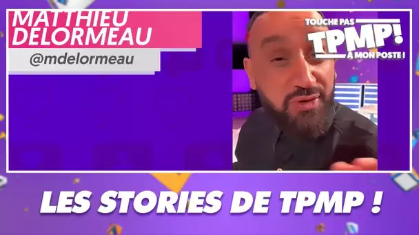 Le meilleur des stories des chroniqueurs de TPMP, épisode 12