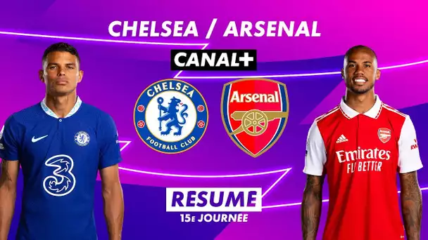 Le résumé de Chelsea / Arsenal - Premier League 2022-23 (15ème journée)