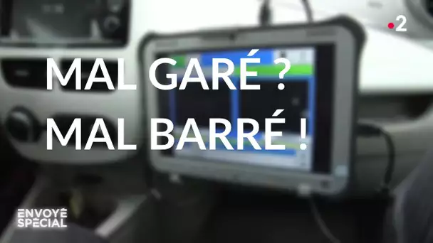 Envoyé spécial. Mal garé ? Mal barré ! - 14 novembre 2019 (France 2)