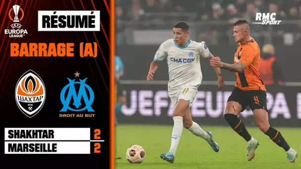 Résumé : Shakhtar 2-2 Marseille - Ligue Europa (barrage aller)