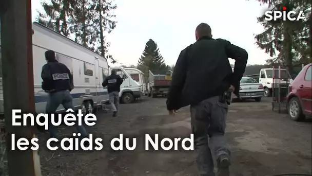 Les caïds du nord sèment le chaos : l'enquête