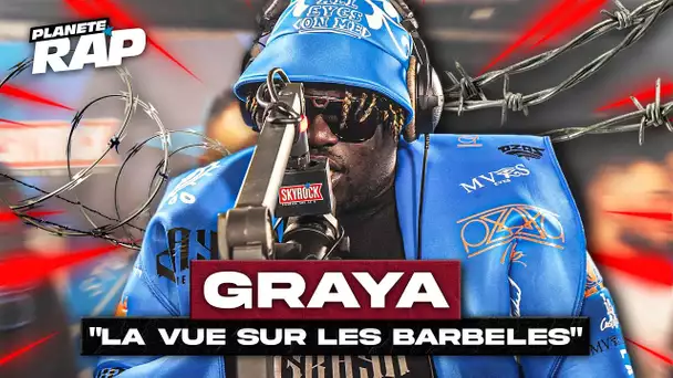 [EXCLU] Graya- La vue sur les barbelés #PlanèteRap