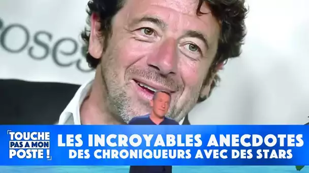 Les incroyables anecdotes des chroniqueurs avec des stars