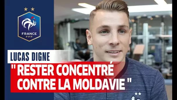 Lucas Digne : "Rester concentré contre la Moldavie", Equipe de France I FFF 2019