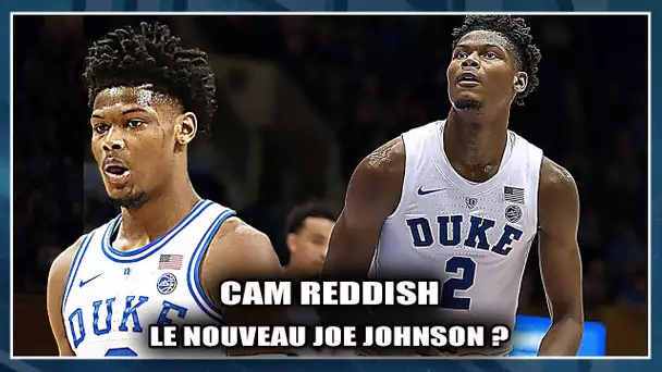 CAM REDDISH (DUKE) : LE NOUVEAU JOE JOHNSON ? (Présentation prospect)