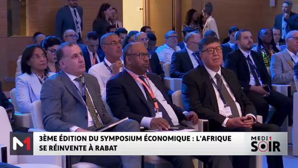 3ème édition de l’Africa Economic Symposium : l´Afrique se réinvente à Rabat