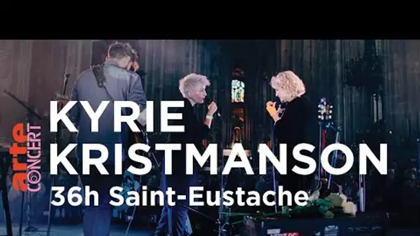 Kyrie Kristmanson à 36h Saint-Eustache (2019) - ARTE Concert