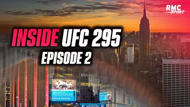 UFC 295 dimanche 2h : Les coulisses de la préparation des combattants (ép. 2)