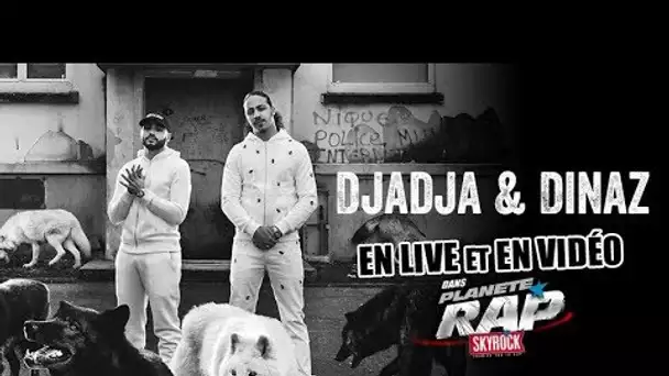 Planète Rap Djadja & Dinaz "Drôle de mentalité"