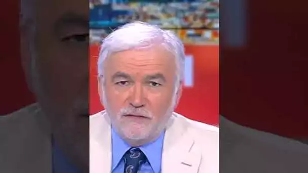 L'édito de Pascal Praud du lundi 24 juin