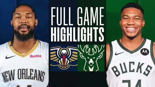 PELICANS at BUCKS | FULL GAME HIGHLIGHTS | January 27, 2024