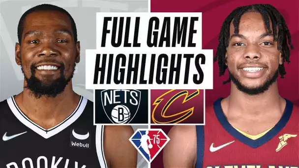 NETS at CAVALIERS | FULL GAME HIGHLIGHTS | November 22, 2021