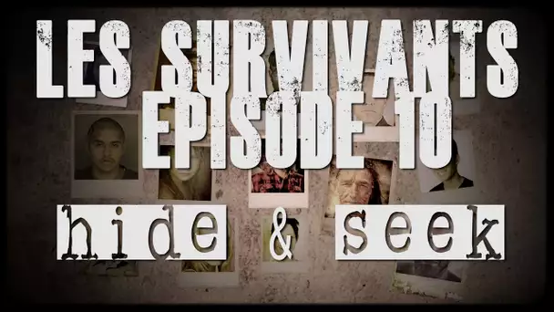 Les survivants - Episode 10 - Hide & Seek