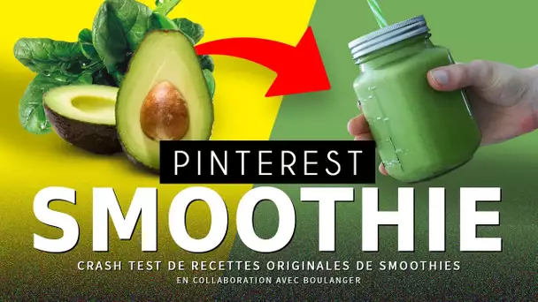 CRASH TEST : Smoothies originaux (vu sur Pinterest)