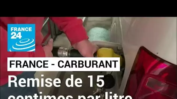 France : le gouvernement annonce une remise de 15 centimes par litre de carburant • FRANCE 24