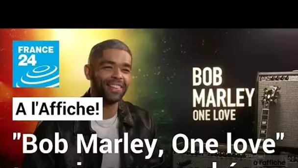 "Bob Marley, One love" : la vie de la légende du reggae sur grand écran • FRANCE 24