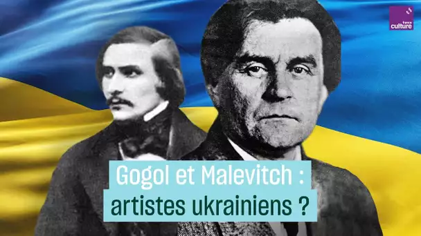 Gogol et Malevitch : artistes ukrainiens ?