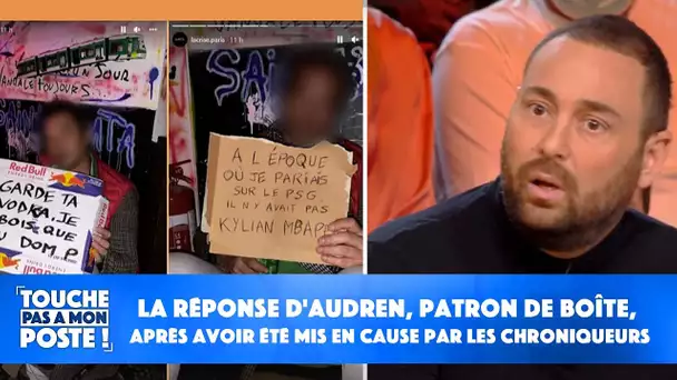 Le droit de réponse d'Audren, patron de boîte, après avoir été mis en cause par les chroniqueurs