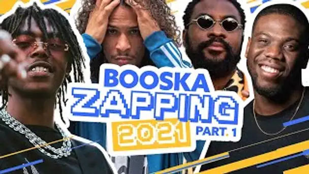Booska Zapping 2021 PART.1/4