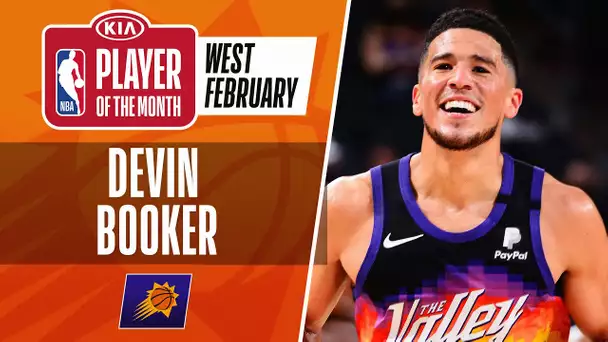 Devin Booker Is Named #KiaPOTM For February | Western Conference