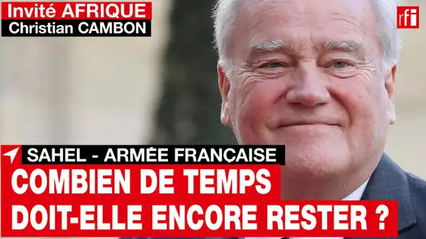 Christian Cambon: « Faire rentrer les soldats français du Sahel serait une fausse bonne solution »