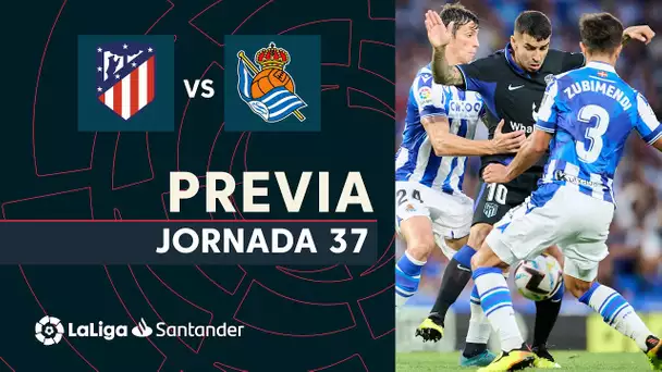 Previa Atlético de Madrid vs Real Sociedad