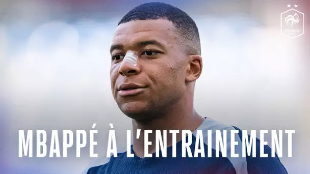 J-2 avant les Pays-Bas avec Kylian Mbappé