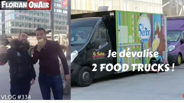 Je dévalise 2 FOOD TRUCKS - VLOG #334